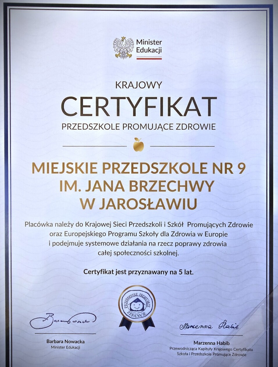 Certyfikat dla Miejskiego Przedszkola nr 9 w&nbsp;Jarosławiu
